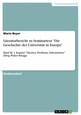 Beyer |  Literaturbericht zu Seminartext "Die Geschichte der Universität in Europa" | eBook | Sack Fachmedien
