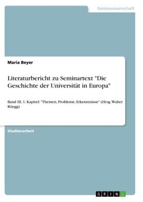 Beyer |  Literaturbericht zu Seminartext "Die Geschichte der Universität in Europa" | Buch |  Sack Fachmedien