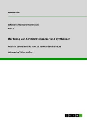 Eßer |  Der Klang von Schildkrötenpanzer und Synthesizer | Buch |  Sack Fachmedien