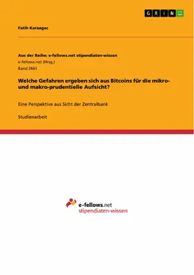 Karaagac |  Welche Gefahren ergeben sich aus Bitcoins für die mikro- und makro-prudentielle Aufsicht? | eBook | Sack Fachmedien