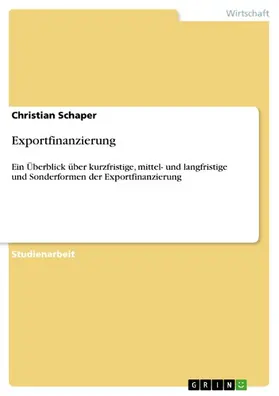 Schaper |  Exportfinanzierung | eBook | Sack Fachmedien