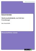 Schröder |  Mathematikdidaktik, ein Feld der Unordnung? | Buch |  Sack Fachmedien