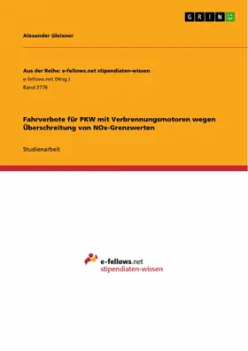Gleixner |  Fahrverbote für PKW mit Verbrennungsmotoren wegen Überschreitung von NOx-Grenzwerten | eBook | Sack Fachmedien