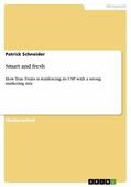 Schneider |  Smart and fresh | eBook | Sack Fachmedien