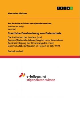 Gleixner |  Staatliche Durchsetzung von Datenschutz | Buch |  Sack Fachmedien