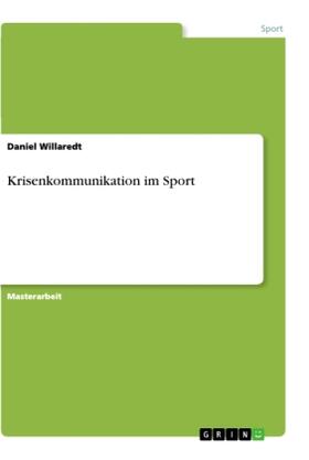Willaredt | Krisenkommunikation im Sport | Buch | 978-3-668-84942-6 | www.sack.de