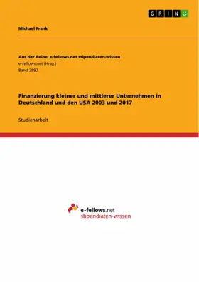 Frank |  Finanzierung kleiner und mittlerer Unternehmen in Deutschland und den USA 2003 und 2017 | eBook | Sack Fachmedien