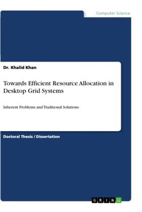 Khan |  Towards Efficient Resource Allocation in Desktop Grid Systems | Buch |  Sack Fachmedien