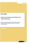 Müller |  Analyse der Intramediaselektion bei Online-Werbung | Buch |  Sack Fachmedien