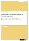 Müller |  Optimales Beschwerdemanagement im Dienstleistungssektor | eBook | Sack Fachmedien