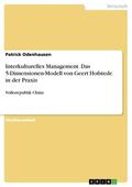 Odenhausen |  Interkulturelles Management. Das 5-Dimensionen-Modell von Geert Hofstede in der Praxis | eBook | Sack Fachmedien