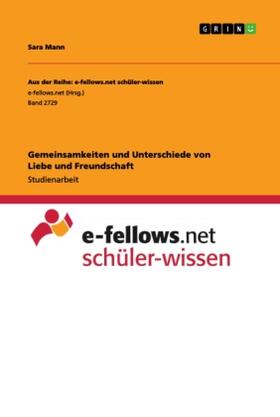 Mann |  Gemeinsamkeiten und Unterschiede von Liebe und Freundschaft | Buch |  Sack Fachmedien