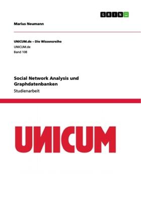 Neumann |  Social Network Analysis und Graphdatenbanken | Buch |  Sack Fachmedien