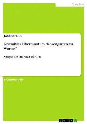 Straub | Kriemhilts Übermuot im "Rosengarten zu Worms" | E-Book | www.sack.de