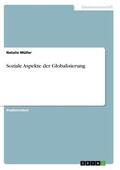 Müller |  Soziale Aspekte der Globalisierung | Buch |  Sack Fachmedien