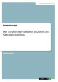 Engel |  Das Geschlechterverhältnis zu Zeiten des Nationalsozialismus | Buch |  Sack Fachmedien