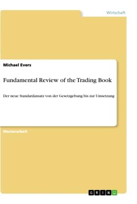 Evers |  Fundamental Review of the Trading Book | Buch |  Sack Fachmedien