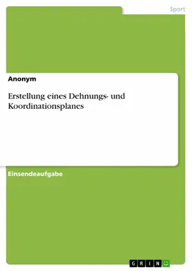Je | Erstellung eines Dehnungs- und Koordinationsplanes | E-Book | www.sack.de