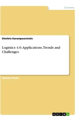 Karampourniotis |  Logistics 4.0. Applications, Trends and Challenges | Buch |  Sack Fachmedien
