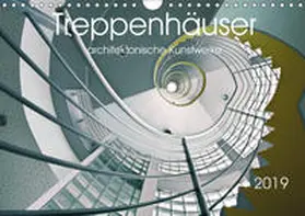 Will |  Treppenhäuser  architektonische Kunstwerke (Wandkalender 2019 DIN A4 quer) | Sonstiges |  Sack Fachmedien