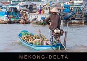 Ristl |  Mekong-Delta (Wandkalender 2019 DIN A2 quer) | Sonstiges |  Sack Fachmedien