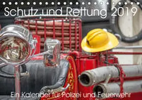 Lehmann |  Schutz und Rettung 2019. Ein Kalender f?r Polizei und Feuerwehr (Tischkalender 2019 DIN A5 quer) | Sonstiges |  Sack Fachmedien