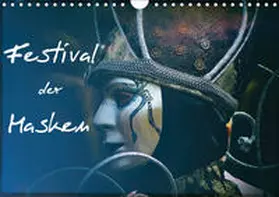 Hampe |  Festival der Masken (Wandkalender 2019 DIN A4 quer) | Sonstiges |  Sack Fachmedien