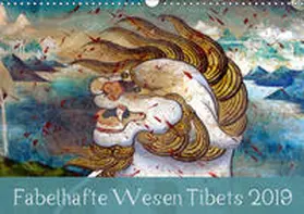 Bergermann | Fabelhafte Wesen Tibets 2019 (Wandkalender 2019 DIN A3 quer) | Sonstiges | 978-3-669-43692-2 | www.sack.de