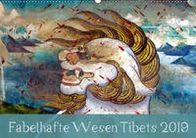 Bergermann | Fabelhafte Wesen Tibets 2019 (Wandkalender 2019 DIN A2 quer) | Sonstiges | 978-3-669-43693-9 | www.sack.de