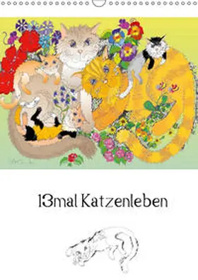Th?mmler | 13mal Katzenleben (Wandkalender 2019 DIN A3 hoch) | Sonstiges | 978-3-669-43896-4 | www.sack.de