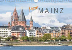 Scherf |  Mein Mainz (Wandkalender 2019 DIN A4 quer) | Sonstiges |  Sack Fachmedien