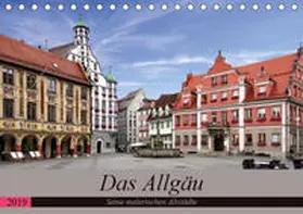 Becker | Das Allg?u - Seine malerischen Altst?dte (Tischkalender 2019 DIN A5 quer) | Sonstiges | 978-3-669-44399-9 | www.sack.de