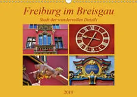 Thauwald |  Freiburg im Breisgau - Stadt der wundervollen Details (Wandkalender 2019 DIN A3 quer) | Sonstiges |  Sack Fachmedien