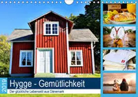 Lehmann (Hrsg. |  Hygge. Gem?tlichkeit. Der gl?ckliche Lebensstil aus D?nemark. (Wandkalender 2019 DIN A4 quer) | Sonstiges |  Sack Fachmedien