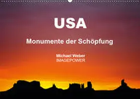 Weber | USA - Monumente der Schöpfung (Wandkalender 2019 DIN A2 quer) | Sonstiges | 978-3-669-46097-2 | www.sack.de