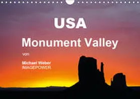 Weber |  USA - Monument Valley (Wandkalender 2019 DIN A4 quer) | Sonstiges |  Sack Fachmedien