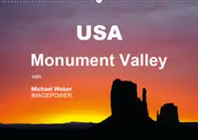 Weber |  USA - Monument Valley (Wandkalender 2019 DIN A2 quer) | Sonstiges |  Sack Fachmedien