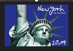 Silberstein |  New York wie im Comic (Wandkalender 2019 DIN A3 quer) | Sonstiges |  Sack Fachmedien