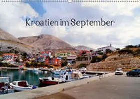 Schneller |  Kroatien im September (Wandkalender 2019 DIN A2 quer) | Sonstiges |  Sack Fachmedien