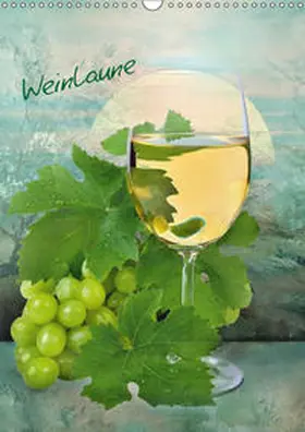 Lutzius | Weinlaune (Wandkalender 2019 DIN A3 hoch) | Sonstiges | 978-3-669-47420-7 | www.sack.de