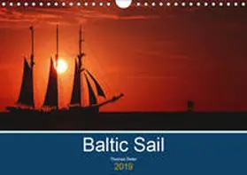 Deter | Baltic Sail (Wandkalender 2019 DIN A4 quer) | Sonstiges | 978-3-669-47605-8 | www.sack.de