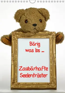 Lindert-Rottke Martina Berg |  Zaub?rhafte Seelentr?ster (Wandkalender 2019 DIN A4 hoch) | Sonstiges |  Sack Fachmedien