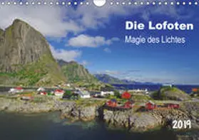 Pantke |  Die Lofoten - Magie des Lichtes (Wandkalender 2019 DIN A4 quer) | Sonstiges |  Sack Fachmedien