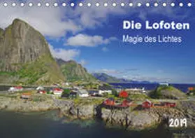 Pantke |  Die Lofoten - Magie des Lichtes (Tischkalender 2019 DIN A5 quer) | Sonstiges |  Sack Fachmedien