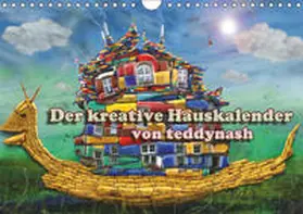 Teddynash |  Der kreative Hauskalender (Wandkalender 2019 DIN A4 quer) | Sonstiges |  Sack Fachmedien