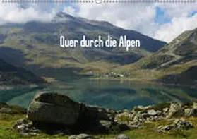 Del Luongo |  Quer durch die Alpen (Wandkalender 2019 DIN A2 quer) | Sonstiges |  Sack Fachmedien