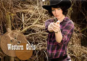 Weggel |  Western Girls (Wandkalender 2019 DIN A2 quer) | Sonstiges |  Sack Fachmedien