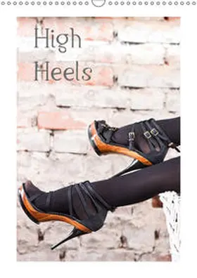 Portenhauser | High Heels (Wandkalender 2019 DIN A3 hoch) | Sonstiges | 978-3-669-52094-2 | www.sack.de
