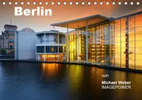 Weber | Berlin (Tischkalender 2019 DIN A5 quer) | Sonstiges | 978-3-669-52208-3 | www.sack.de