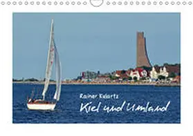 Kulartz |  Kiel und Umland (Wandkalender 2019 DIN A4 quer) | Sonstiges |  Sack Fachmedien